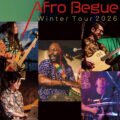 Afro Begue Winter Tour 2026
